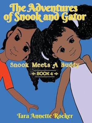 cover image of The Adventures of Snook & Gator